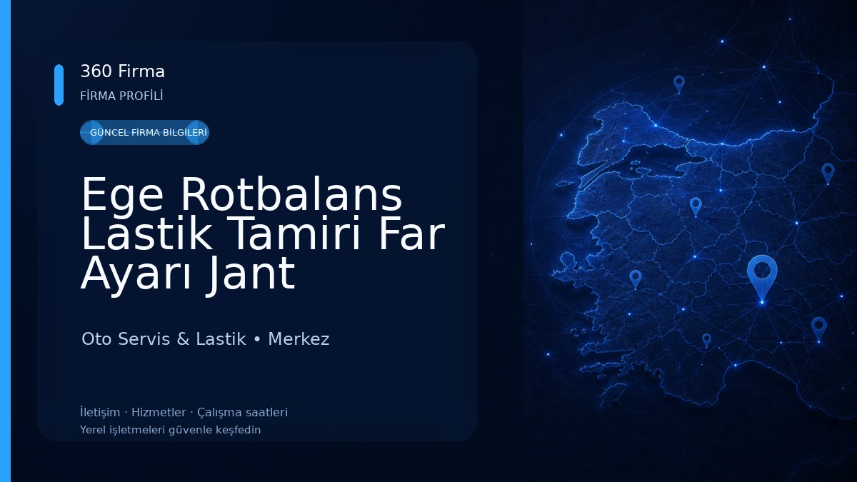 Ege Rotbalans Lastik Tamiri Far Ayarı Jant Düzeltme Oto Servis & Lastik