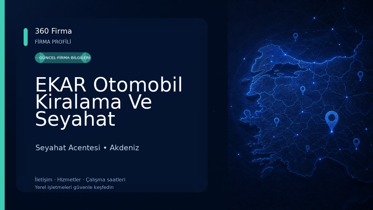 EKAR Otomobil Kiralama Ve Seyahat Acentası Seyahat Acentesi