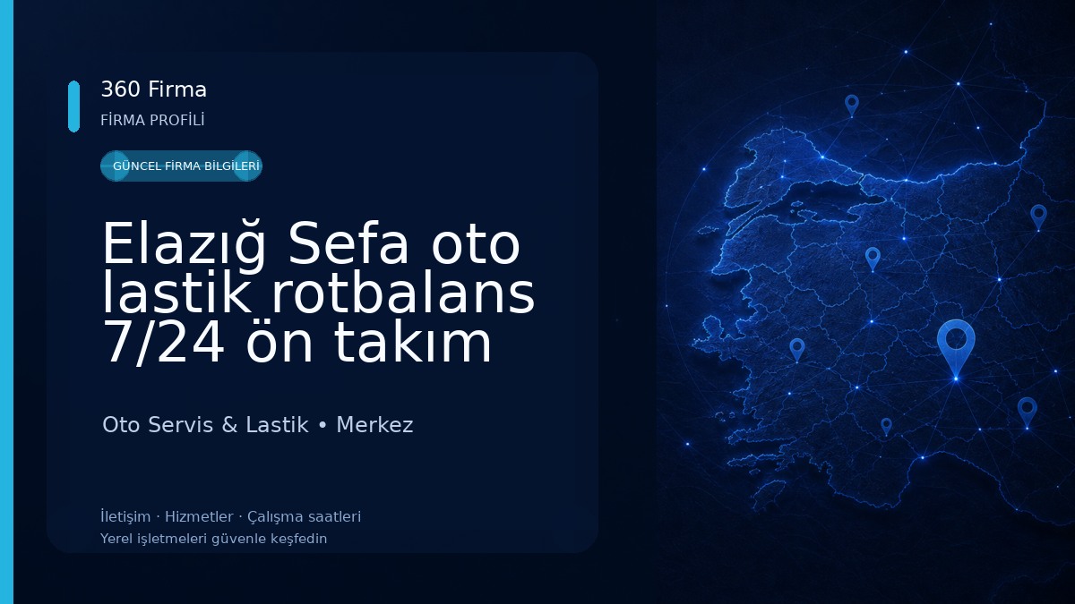 Elazığ Sefa oto lastik rotbalans 7/24 ön takım tamiri yapılır balata değişimi yapılır Oto Servis & Lastik