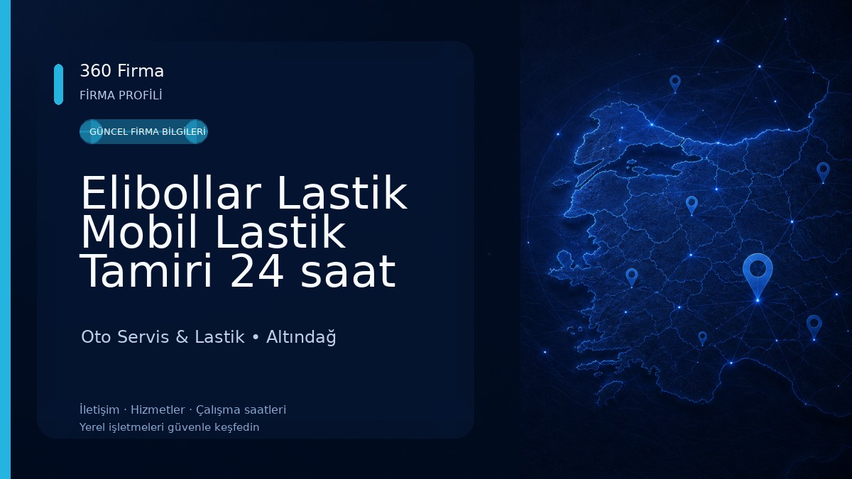 Elibollar Lastik Mobil Lastik Tamiri 24 saat açık Oto Servis & Lastik