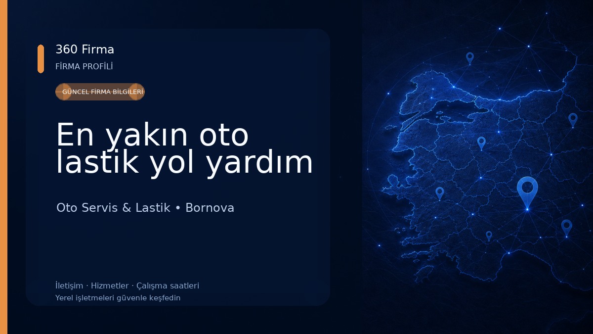 En yakın oto lastik yol yardım Oto Servis & Lastik