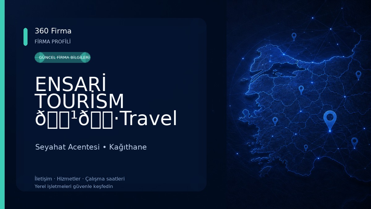 ENSARİ TOURİSM 🇹🇷Travel Agency✈️ Seyahat Acentesi