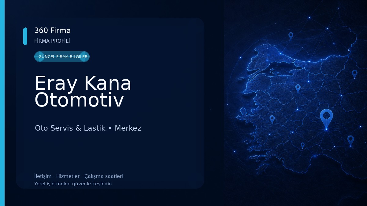 Eray Kana Otomotiv Oto Servis & Lastik