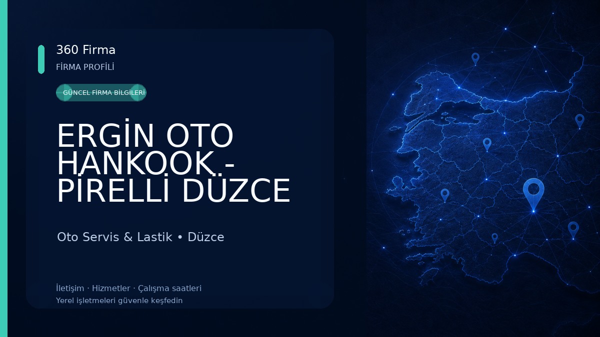 ERGİN OTO HANKOOK - PİRELLİ DÜZCE BAYİ Oto Servis & Lastik