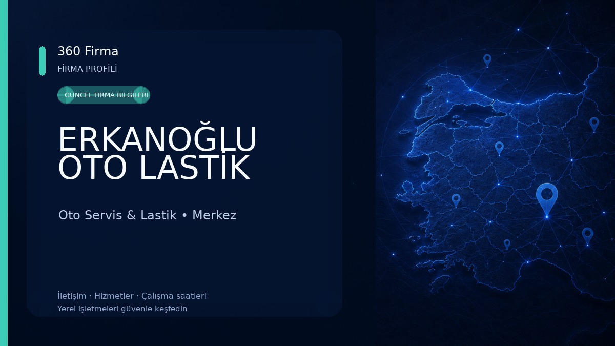 ERKANOĞLU OTO LASTİK