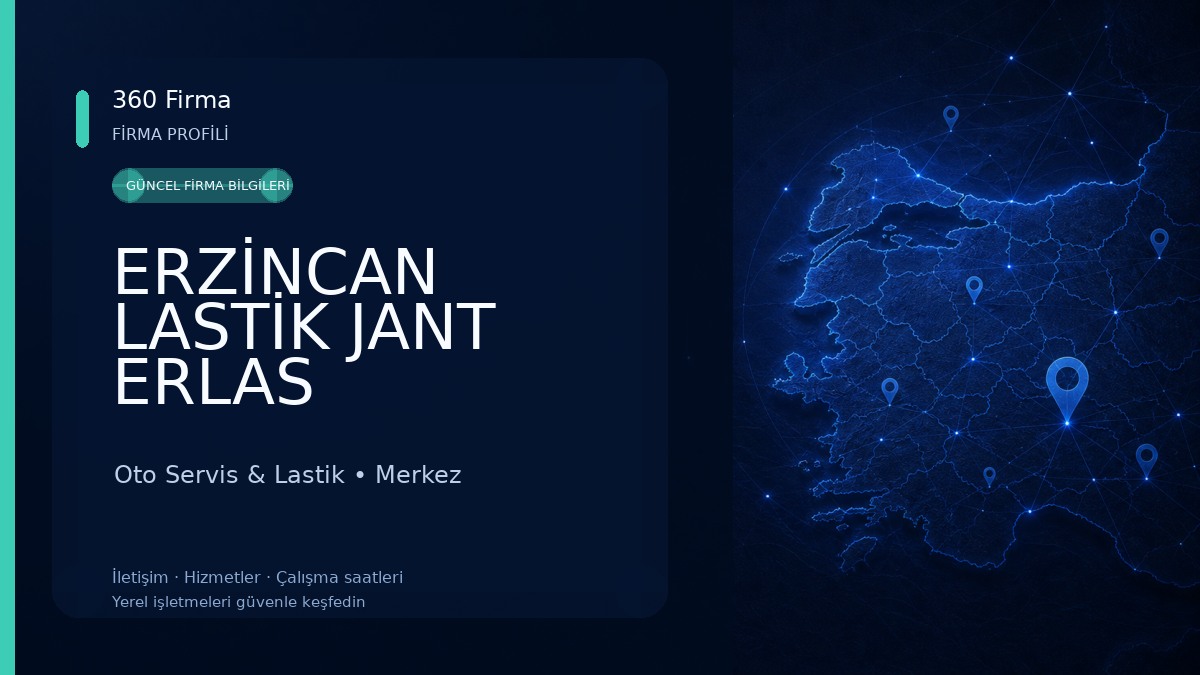 ERZİNCAN LASTİK JANT ERLAS OTOMOTİV Oto Servis & Lastik