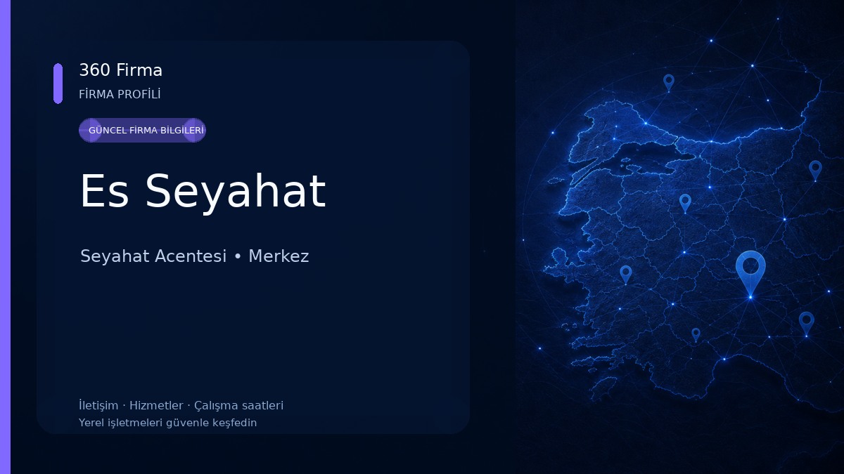 Es Seyahat Seyahat Acentesi