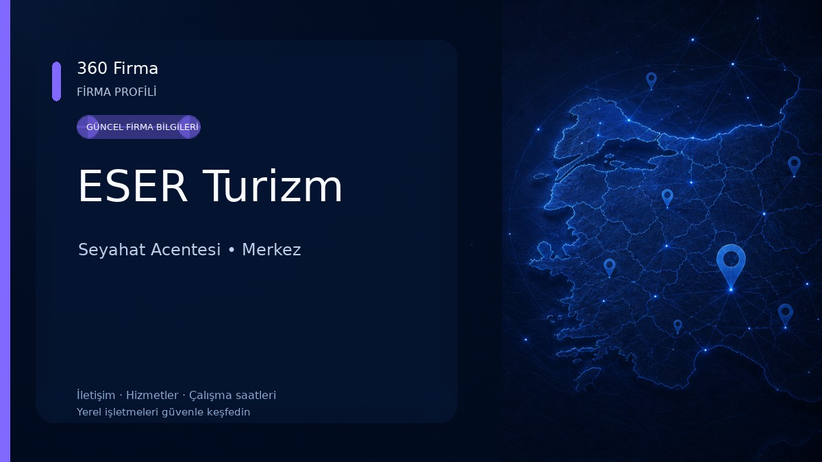 ESER Turizm Seyahat Acentesi