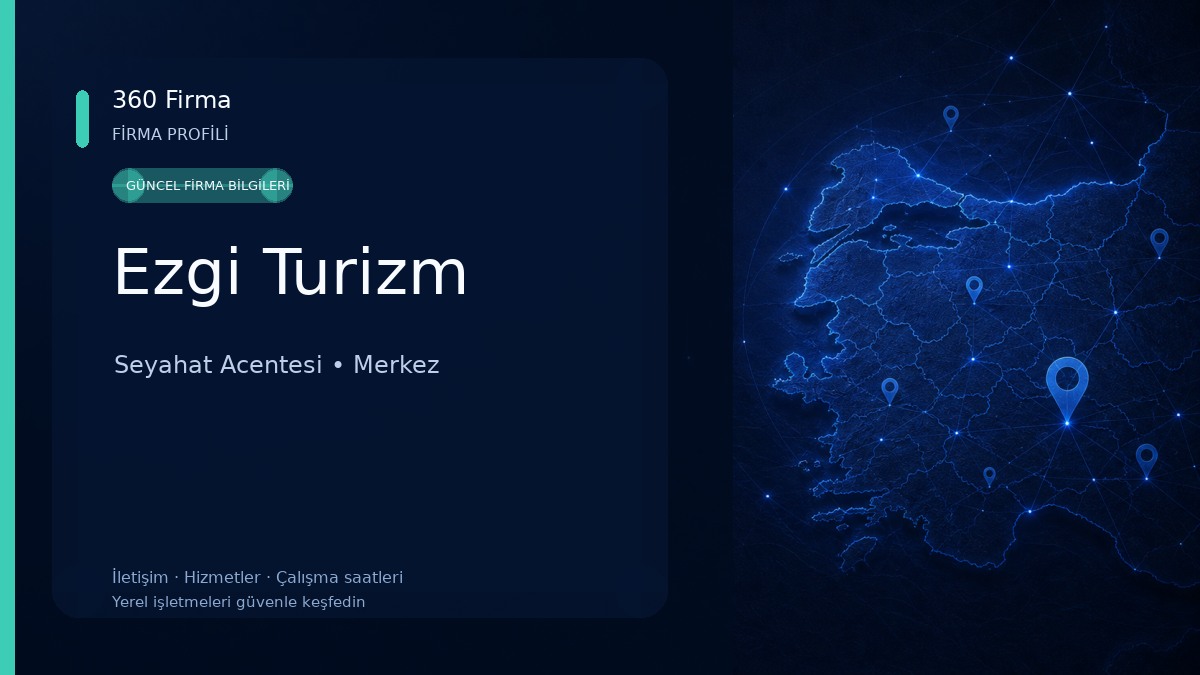 Ezgi Turizm Seyahat Acentesi