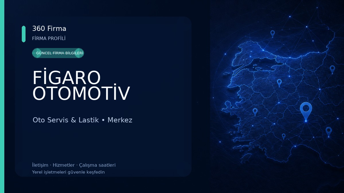 FİGARO OTOMOTİV Oto Servis & Lastik