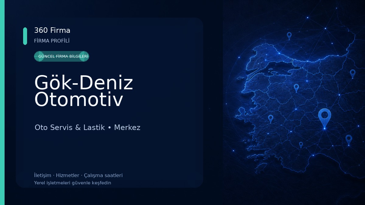 Gök-Deniz Otomotiv Oto Servis & Lastik