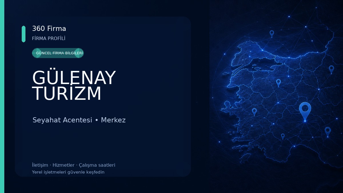 GÜLENAY TURİZM Seyahat Acentesi