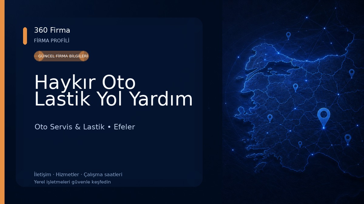 Haykır Oto Lastik Yol Yardım Oto Servis & Lastik