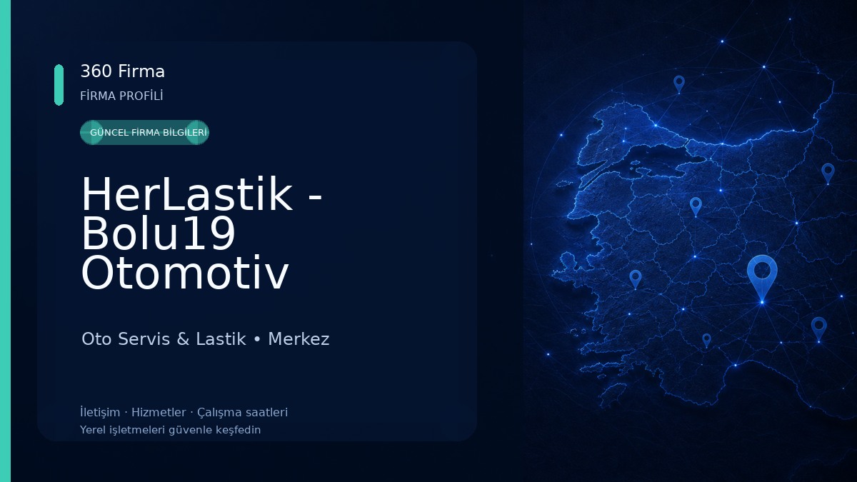 HerLastik - Bolu19 Otomotiv Oto Servis & Lastik