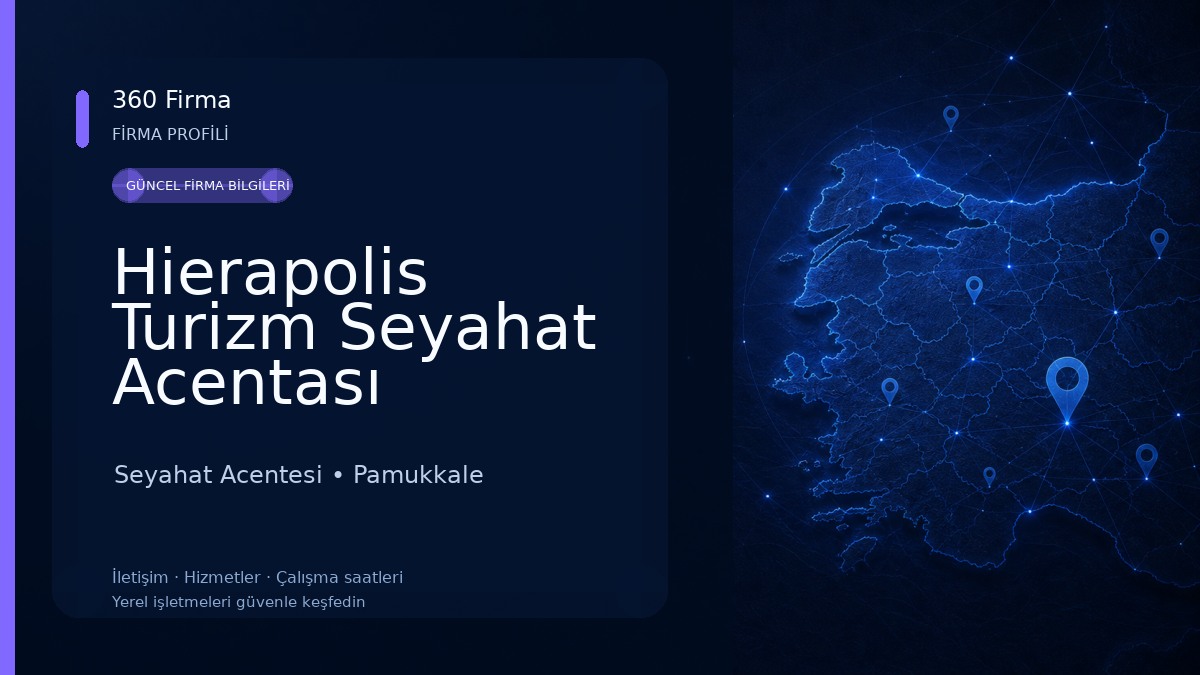 Hierapolis Turizm Seyahat Acentası Seyahat Acentesi