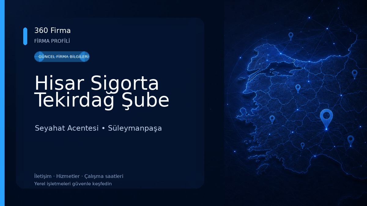 Hisar Sigorta Tekirdağ Şube