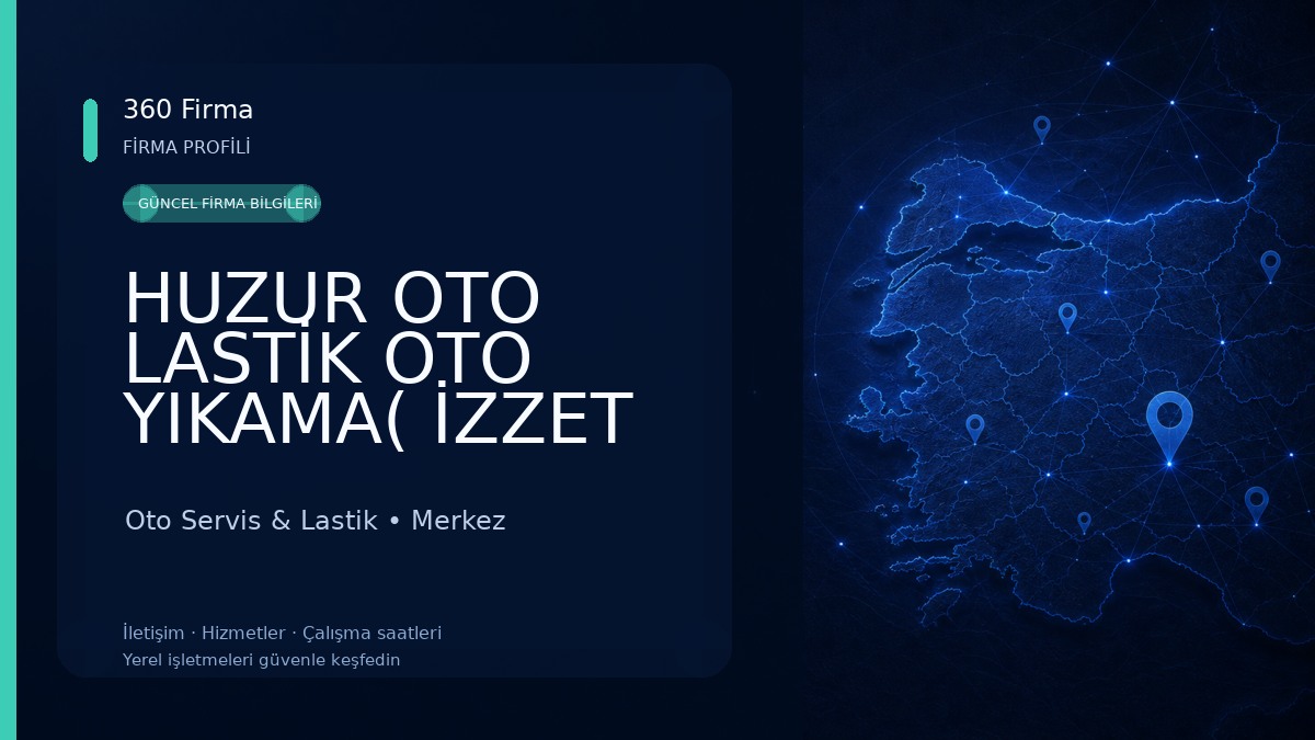 HUZUR OTO LASTİK OTO YIKAMA( İZZET BİRGE ) Oto Servis & Lastik