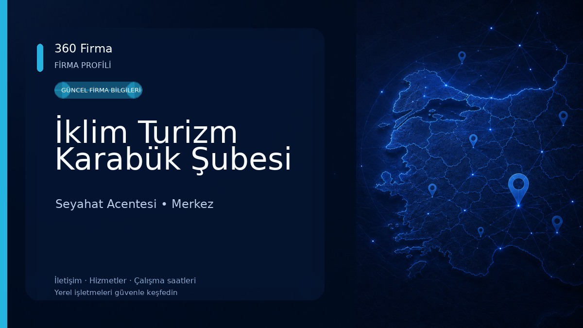 İklim Turizm Karabük Şubesi 