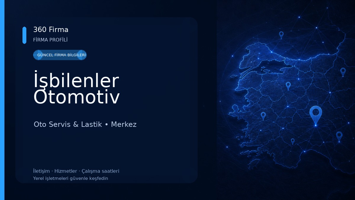 İşbilenler Otomotiv