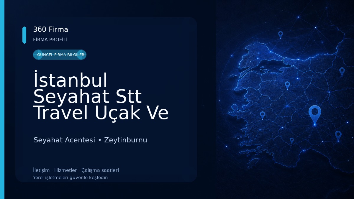 İstanbul Seyahat Stt Travel Uçak Ve Otobüs Seyahat Acentesi