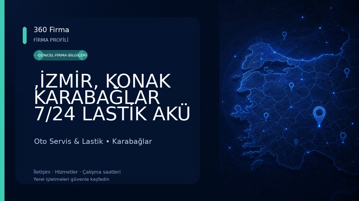 ,İZMİR, KONAK KARABAĞLAR 7/24 LASTİK AKÜ YOL YARDIM BÖCEK OTO LASTİK AKÜ