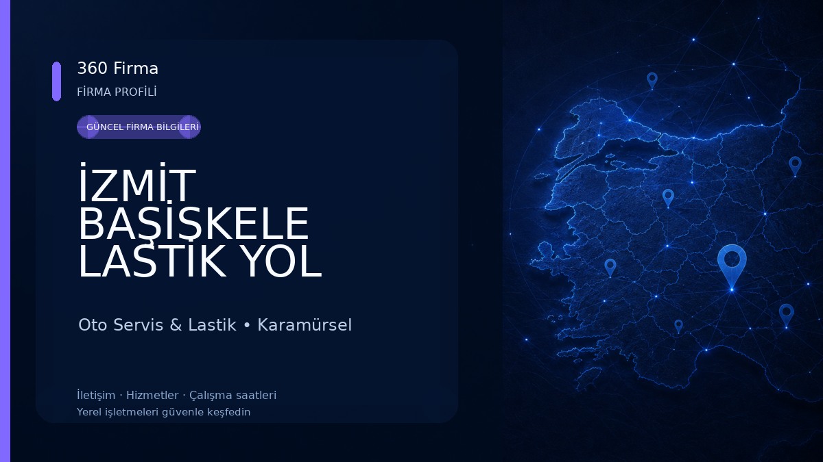 İZMİT BAŞİSKELE LASTİK YOL YARDIM 7/24 EN YAKIN LASTİKÇİ Oto Servis & Lastik