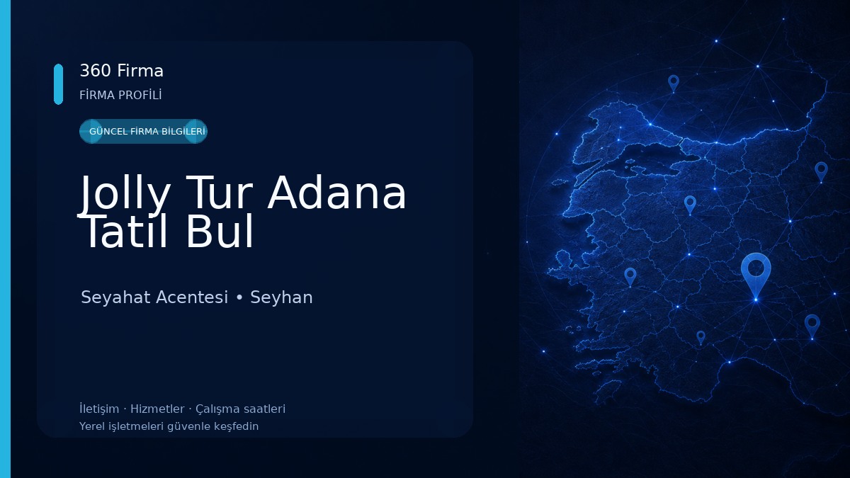 Jolly Tur Adana Tatil Bul Seyahat Acentesi