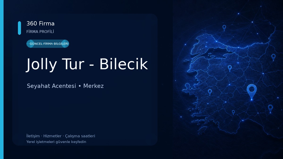Jolly Tur - Bilecik