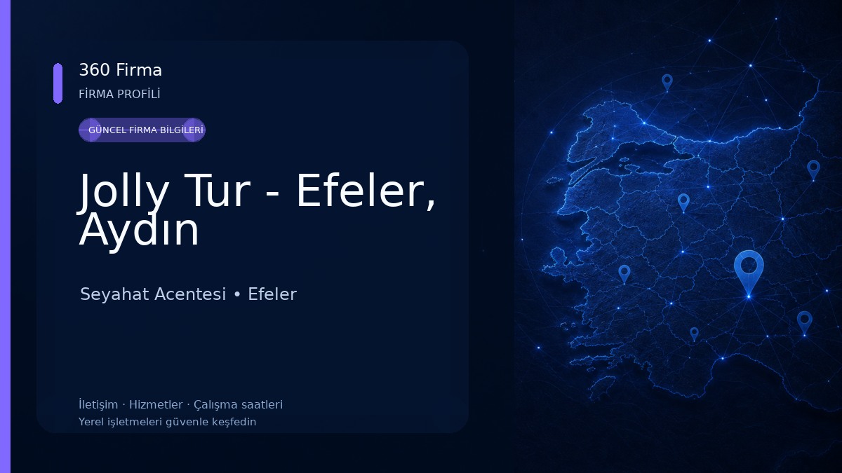 Jolly Tur - Efeler, Aydın Seyahat Acentesi