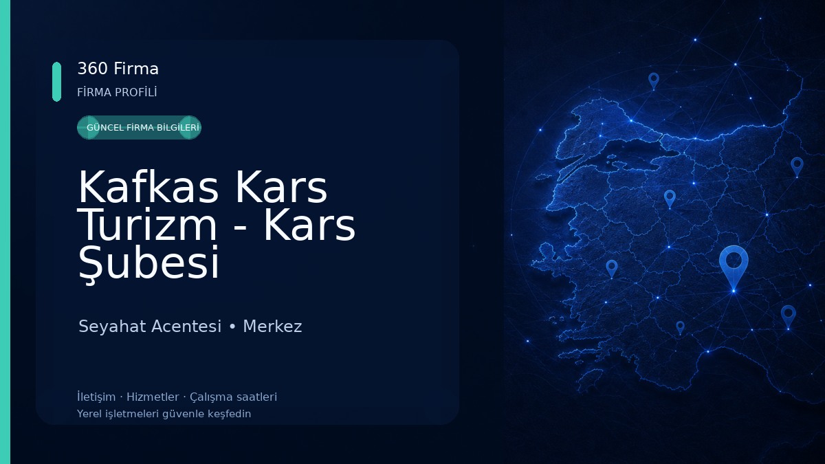 Kafkas Kars Turizm - Kars Şubesi