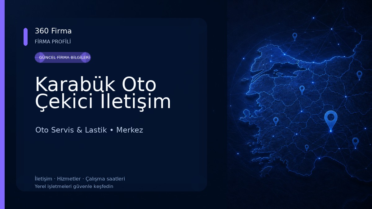 Karabük Oto Çekici İletişim Oto Servis & Lastik
