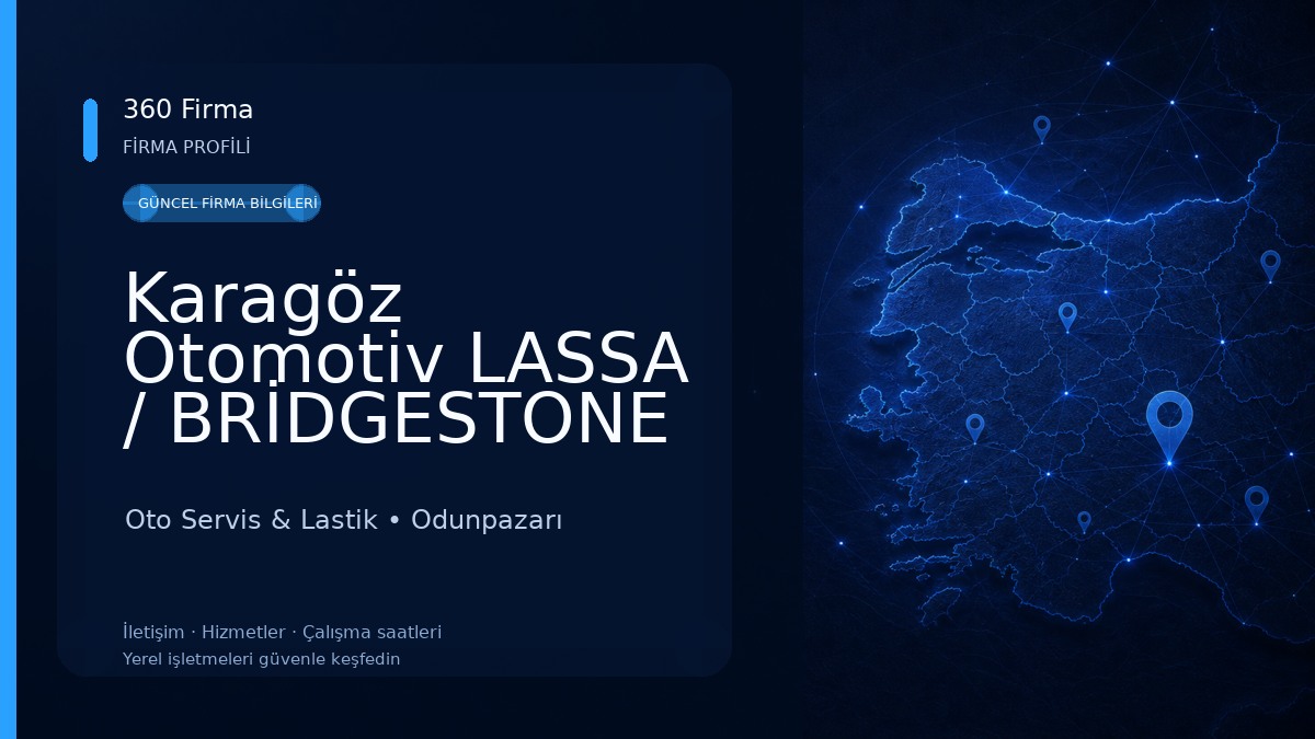 Karagöz Otomotiv LASSA / BRİDGESTONE