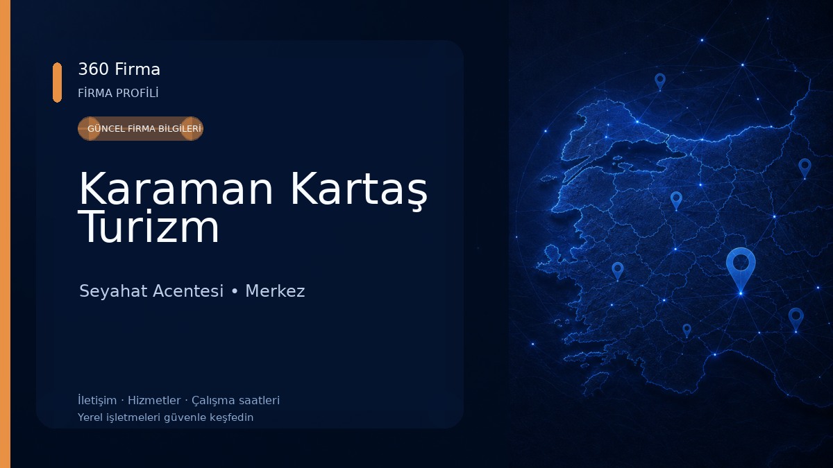 Karaman Kartaş Turizm Seyahat Acentesi