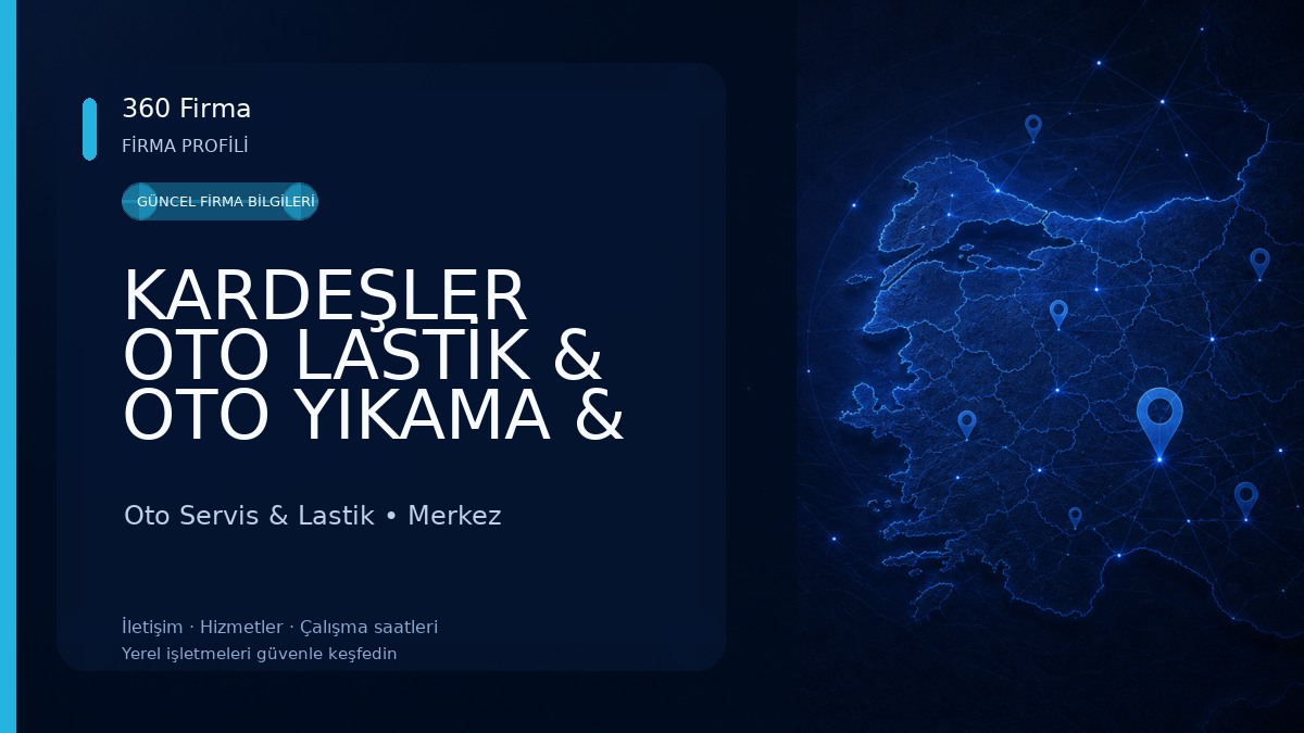 KARDEŞLER OTO LASTİK & OTO YIKAMA & OTO KURTARMA Oto Servis & Lastik