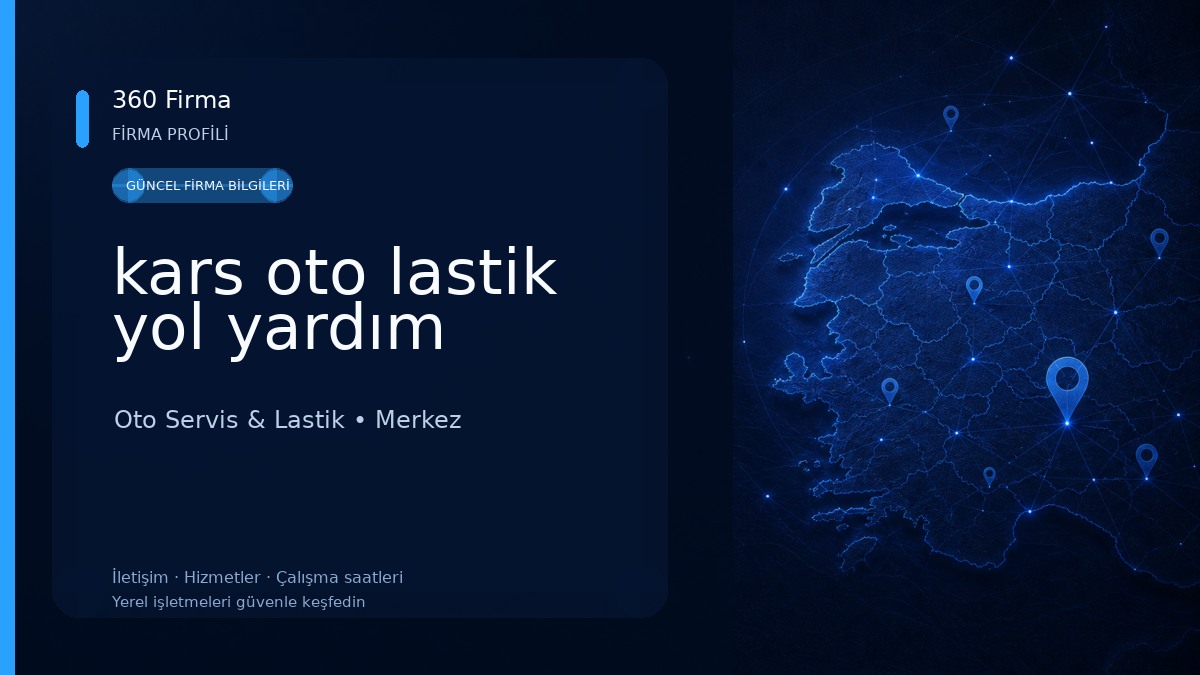kars oto lastik yol yardım Oto Servis & Lastik