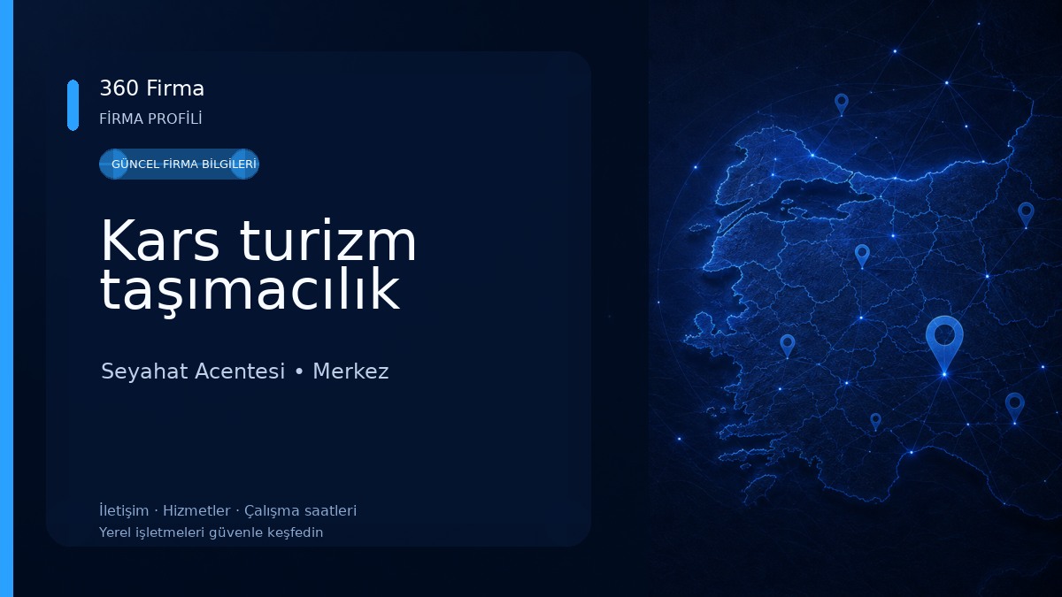 Kars turizm taşımacılık Seyahat Acentesi