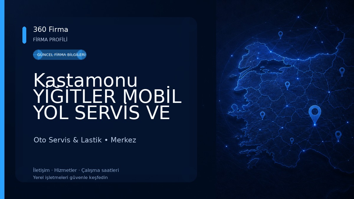 Kastamonu YİĞİTLER MOBİL YOL SERVİS VE LASTİK SATIŞI Oto Servis & Lastik