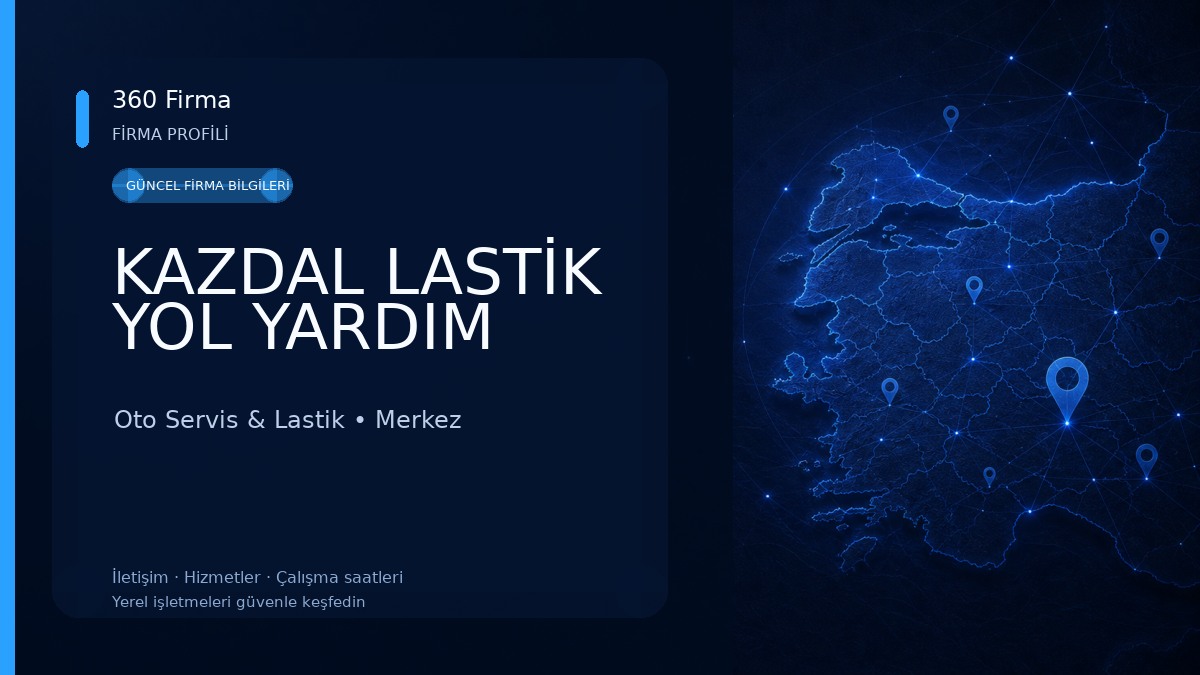 KAZDAL LASTİK YOL YARDIM 