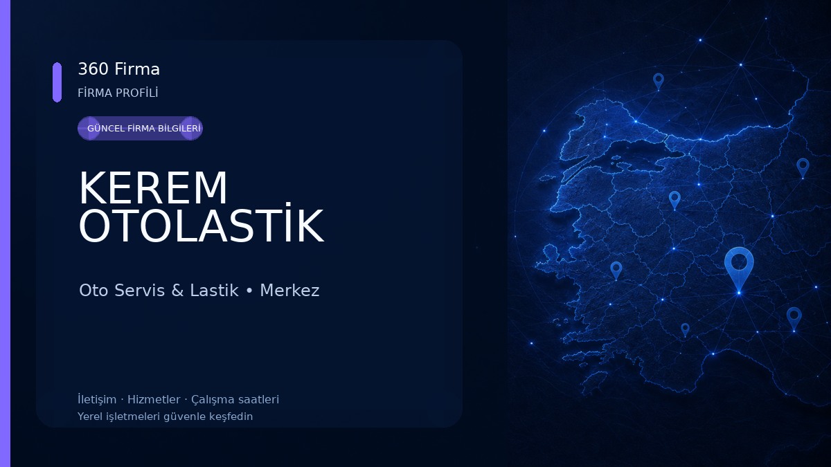 KEREM OTOLASTİK Oto Servis & Lastik