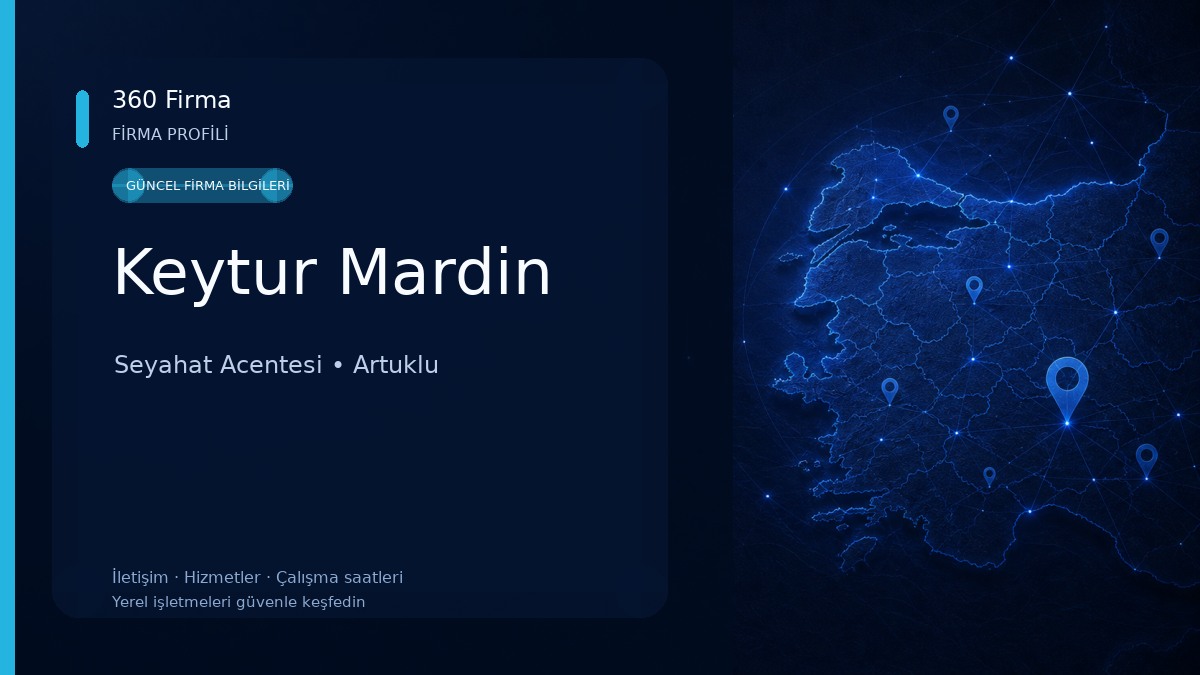 Keytur Mardin Seyahat Acentesi