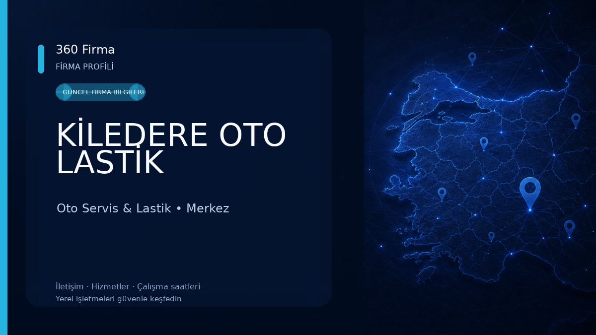KİLEDERE OTO LASTİK Oto Servis & Lastik