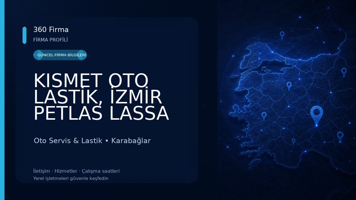 KISMET OTO LASTİK, İZMİR PETLAS LASSA GOODYEAR LASTİK SATIŞ