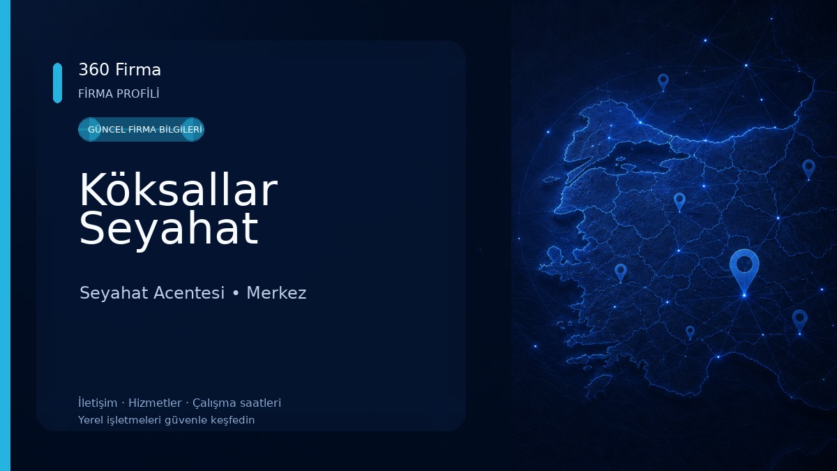 Köksallar Seyahat Seyahat Acentesi