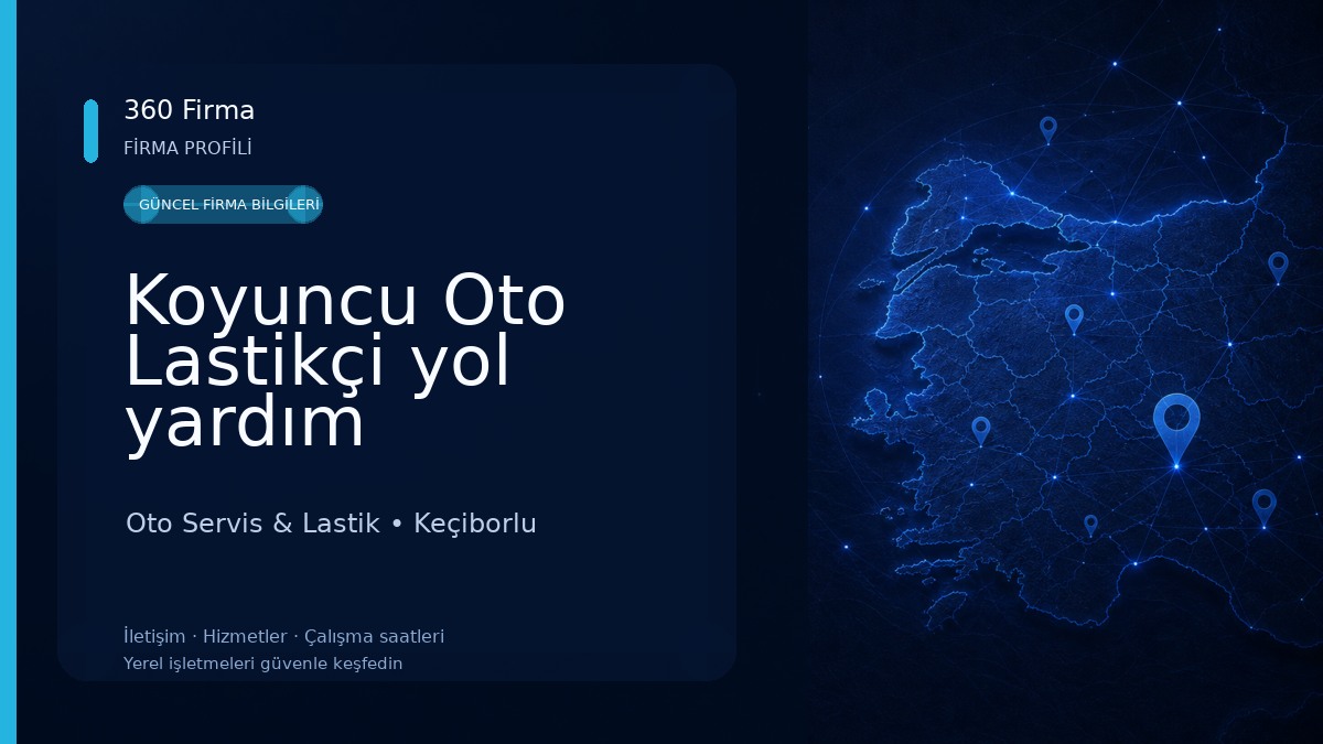 Koyuncu Oto Lastikçi yol yardım Oto Servis & Lastik