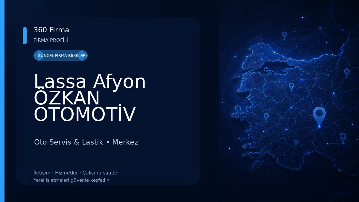 Lassa Afyon ÖZKAN OTOMOTİV