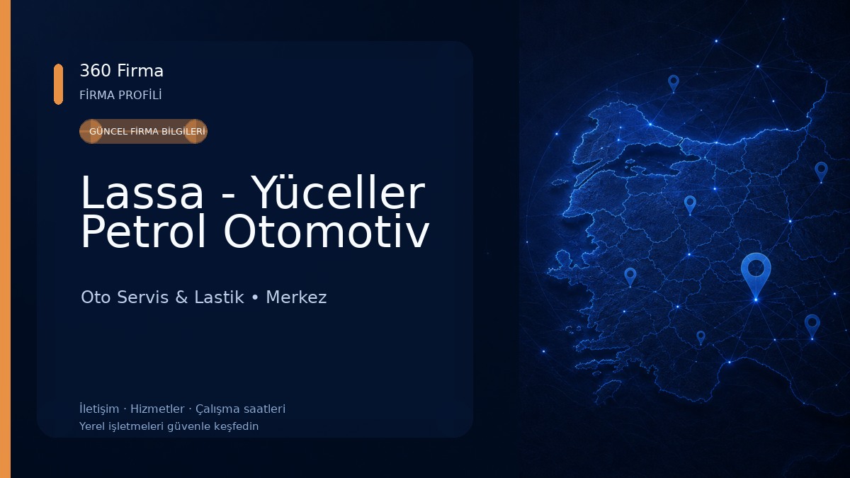 Lassa - Yüceller Petrol Otomotiv
