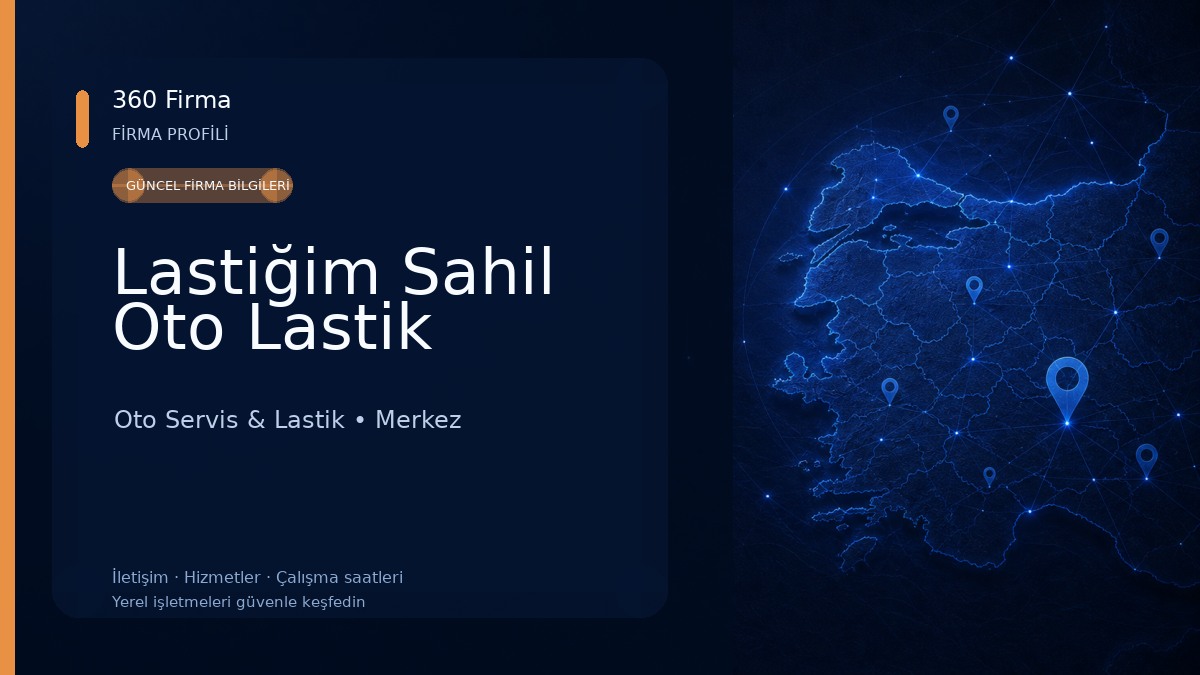 Lastiğim Sahil Oto Lastik Oto Servis & Lastik
