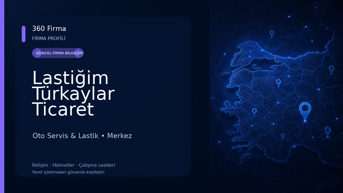 Lastiğim Türkaylar Ticaret