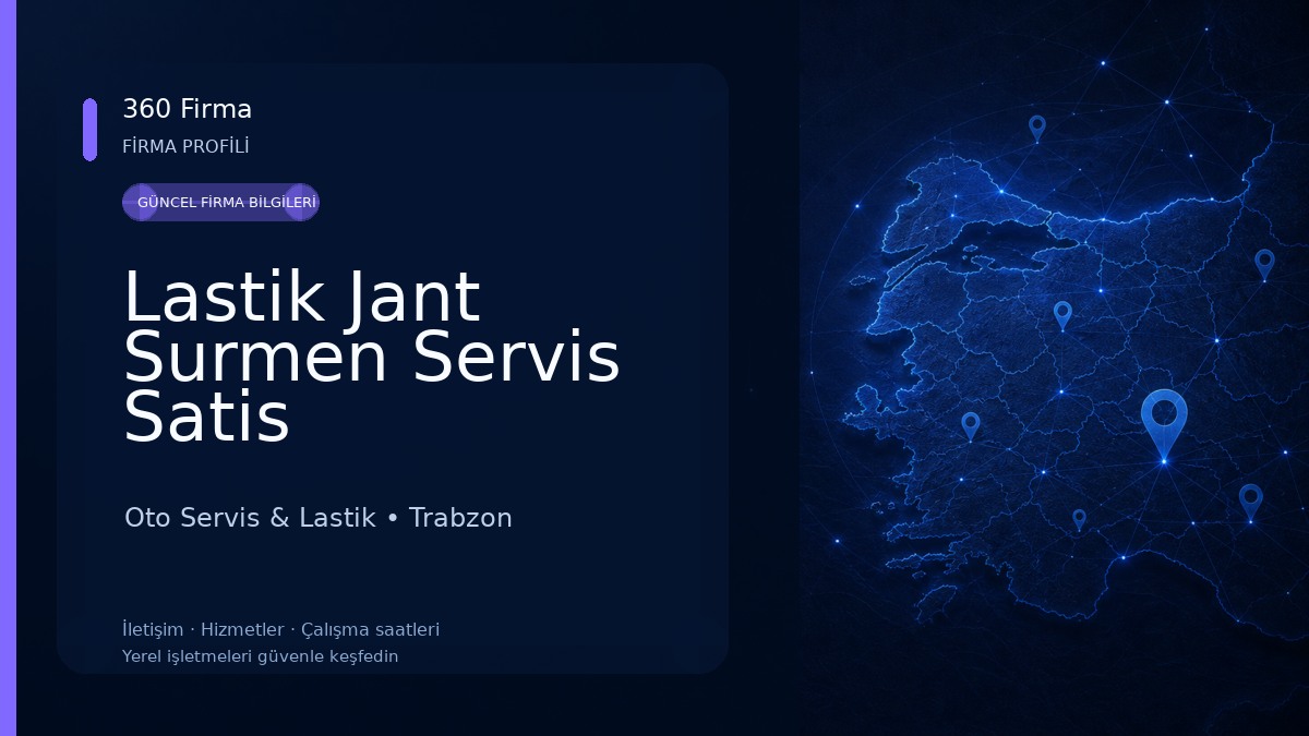 Lastik Jant Surmen Servis Satis Oto Servis & Lastik