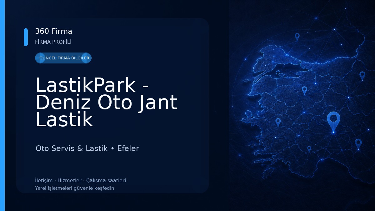 LastikPark - Deniz Oto Jant Lastik Oto Servis & Lastik